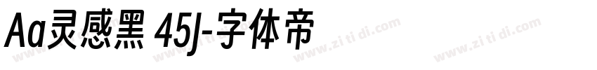 Aa灵感黑 45J字体转换